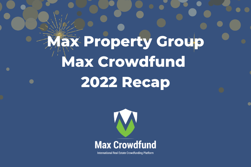 Max Property Group 2022 Recap