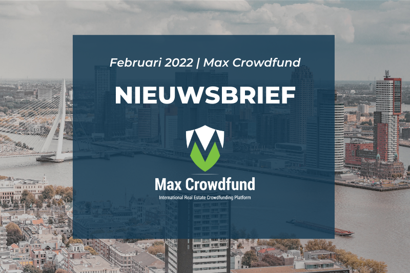Februari nieuwsbrief: wat gebeurde er in februari bij Max Crowdfund?