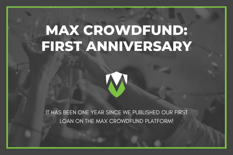 Max Crowdfund: First Anniversary