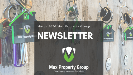 Max Property Group Newsletter March 2020