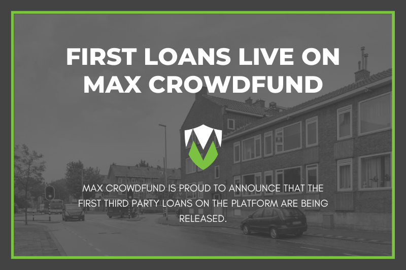 First Loans Live On Max Crowdfund