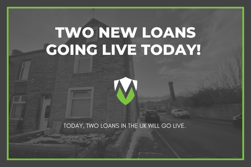 Two New UK Loans Going Live Today!