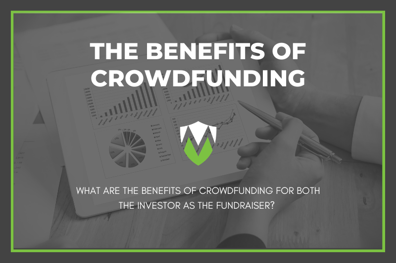 The Benefits Of Crowdfunding
