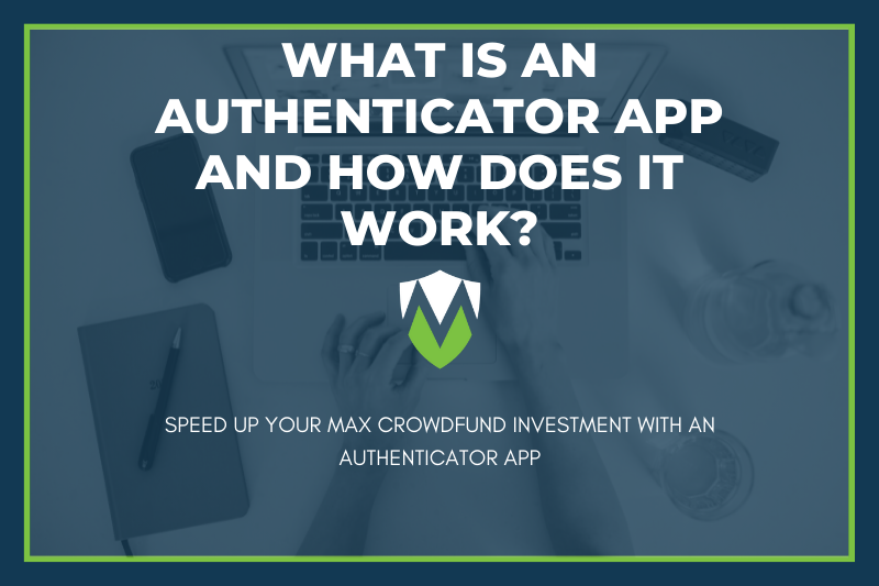 What is an Authenticator App and how does it work?