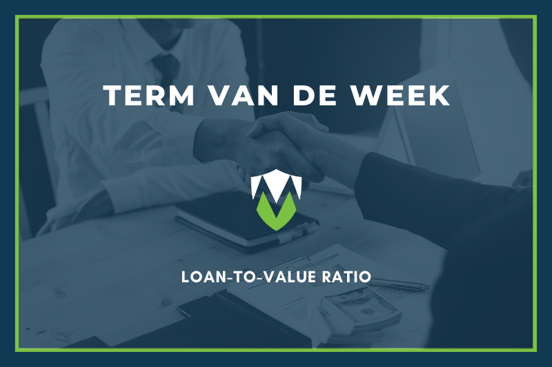 Wat betekent ‘loan-to-value ratio’?